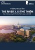 Thông tin dự án The River 3.15 Thủ Thiêm Quận 2 