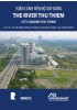 Tiến độ xây dựng căn hộ The River Thủ Thiêm Quận 2