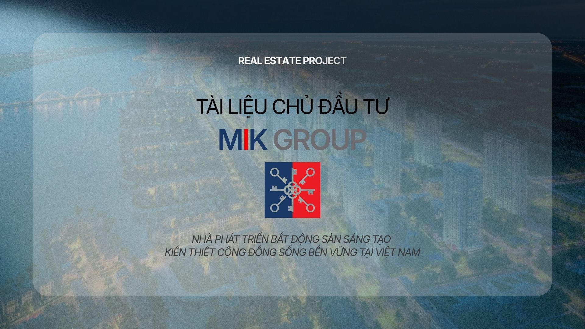 Chủ đầu tư MIK Group